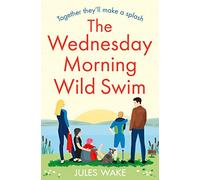 The Wednesday Morning Wild Swim