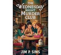 The Wednesday Night Murder Club