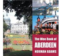 The Wee Book of Aberdeen