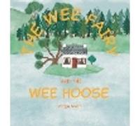 The Wee Fairy and the Wee Hoose