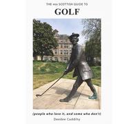 The Wee Scottish Guide to Golf