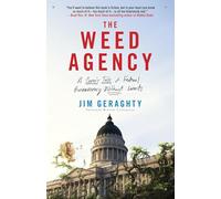 The Weed Agency: A Comic Tale of Federal Bureaucracy Without Limits