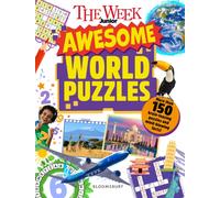 The Week Junior Awesome World Puzzles : Explore the world with over 150 brain-teasing puzzles and mind-bending facts