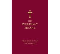 The Weekday Missal (Red edition): The definitive resource on religion and worship including a complete weekday missal