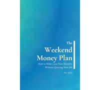 The Weekend Money Plan: How to Make 1,500 Yuan Monthly Without Quitting Your Job