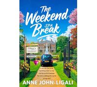 THE WEEKEND SPA BREAK: BOOK 1