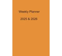 The Weekly Planner: Organise your daily life, set your goals and track your habits.