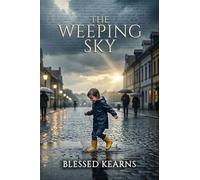 The Weeping Sky As a Poem