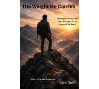 The Weight He Carries (The After Survival Series)