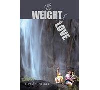 The Weight of Love