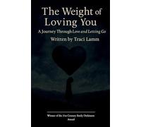 The Weight of Loving You A Journey Through Love and Letting Go