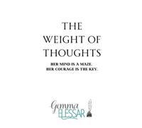 The Weight of Thoughts (Gemma Elessar)
