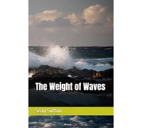 The Weight of Waves