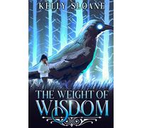 The Weight of Wisdom