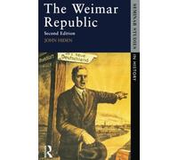 The Weimar Republic (Seminar Studies In History)