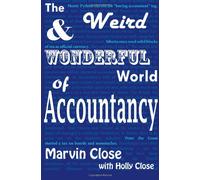 The Weird and Wonderful World of Accountancy