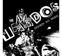 The Weirdos - Destroy All Music [VINYL]