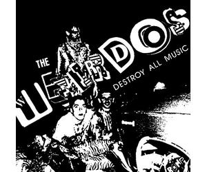 The Weirdos - Destroy All Music [VINYL]