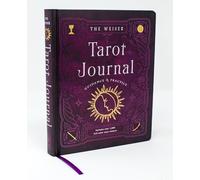 The Weiser Tarot Journal: Guidance and Practice (for Use with Any Tarot Deck - Includes 208 Specially Designed Journal Pages and 1,920 Full-Colour Tarot Stickers to Use in Recording Your Readings)