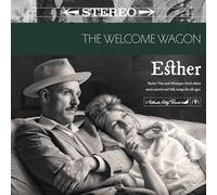 The Welcome Wagon - Esther