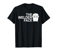 The Welder face Welding Face T-Shirt