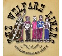 The Welfare Liners - The Welfare Liners