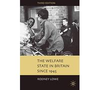 The Welfare State in Britain since 1945 – Springer Verlag