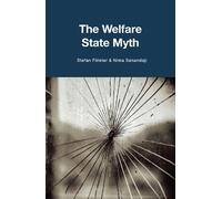 The Welfare State Myth: How Low-Tax Countries Offer the World’s Best Welfare