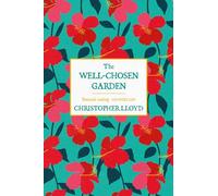 The Well-Chosen Garden