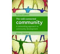 The well-connected community: A Networking Approach to Community Development