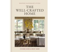 The Well-Crafted Home