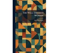 The Well-Dressed Woman