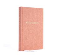 The Well Journal: Eat Well, Live Well