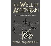 The Well of Ascension – Mistborn Book Two – Gollancz