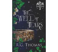 The Well of Tears: A YA Urban Fantasy Gay Romance (The Town of Superstition)