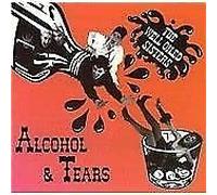 The Well Oiled Sisters - Alcohol and Tears