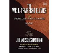 The Well-Tempered Clavier - 48 Preludes And Fugues. Reference Book.