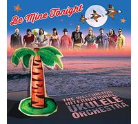 The Wellington International Ukulele Orchestra - Be Mine Tonight (CD)