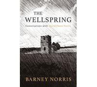 The Wellspring: Conversations with David Owen Norris