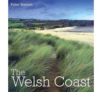 The Welsh Coast by Peter Watson (2011-01-06)