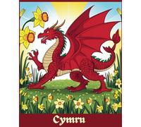 The Welsh Dragon & Daffodils Notebook / Journal - Cymru: Glossy Cover, 110 lined pages, 7.5" x 9.25”