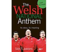 The Welsh National Anthem - Hen Wlad Fy Nhadau