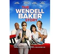 The Wendell Baker Story