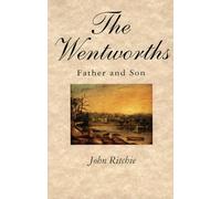 The Wentworths: Father and Son