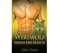 The Werewolf Meets His Match: Paranormal Wolf Shifter Romance