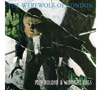 The Werewolf Of London by Paul Roland (2013-08-03)