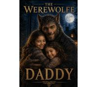 The Werewolfe: Daddy