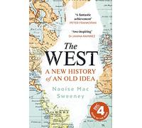 The West: A New History of an Old Idea