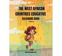 THE WEST AFRICAN COUNTRIES EDUCATIVE COLOURING BOOK