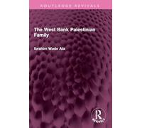 The West Bank Palestinian Family (Routledge Revivals)